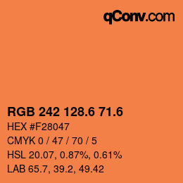 カラーコード: RGB 242 128.6 71.6 | qconv.com