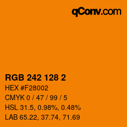 カラーコード: RGB 242 128 2 | qconv.com