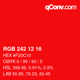 カラーコード: RGB 242 12 16 | qconv.com