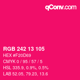 颜色代码: RGB 242 13 105 | qconv.com