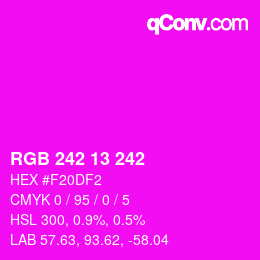颜色代码: RGB 242 13 242 | qconv.com