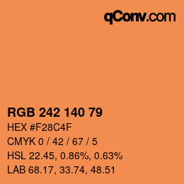 カラーコード: RGB 242 140 79 | qconv.com