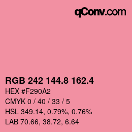 カラーコード: RGB 242 144.8 162.4 | qconv.com
