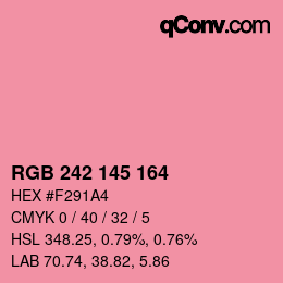 カラーコード: RGB 242 145 164 | qconv.com