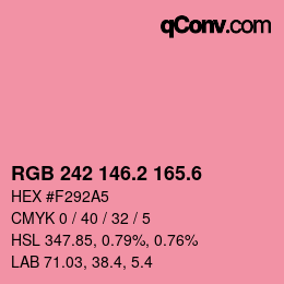 カラーコード: RGB 242 146.2 165.6 | qconv.com
