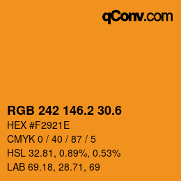 カラーコード: RGB 242 146.2 30.6 | qconv.com
