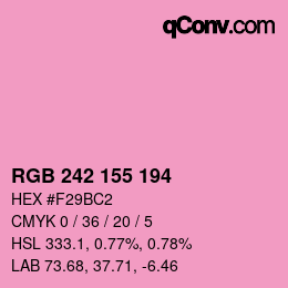 カラーコード: RGB 242 155 194 | qconv.com