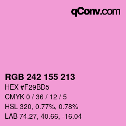 カラーコード: RGB 242 155 213 | qconv.com