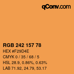 カラーコード: RGB 242 157 78 | qconv.com
