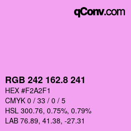 カラーコード: RGB 242 162.8 241 | qconv.com