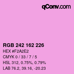 Color code: RGB 242 162 226 | qconv.com