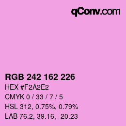 颜色代码: RGB 242 162 226 | qconv.com