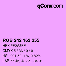 Color code: RGB 242 163 255 | qconv.com