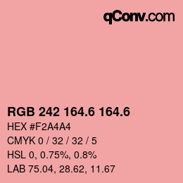 カラーコード: RGB 242 164.6 164.6 | qconv.com