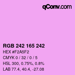 カラーコード: RGB 242 165 242 | qconv.com