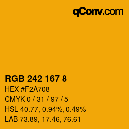 カラーコード: RGB 242 167 8 | qconv.com