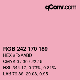 カラーコード: RGB 242 170 189 | qconv.com