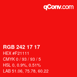 カラーコード: RGB 242 17 17 | qconv.com