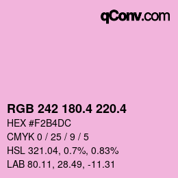 カラーコード: RGB 242 180.4 220.4 | qconv.com