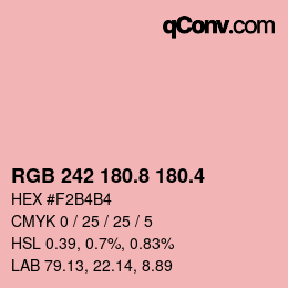 カラーコード: RGB 242 180.8 180.4 | qconv.com