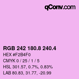 カラーコード: RGB 242 180.8 240.4 | qconv.com