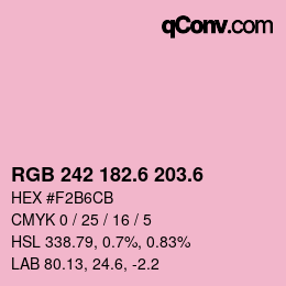 カラーコード: RGB 242 182.6 203.6 | qconv.com