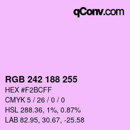 Color code: RGB 242 188 255 | qconv.com