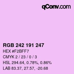 カラーコード: RGB 242 191 247 | qconv.com