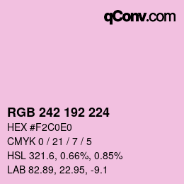 Color code: RGB 242 192 224 | qconv.com