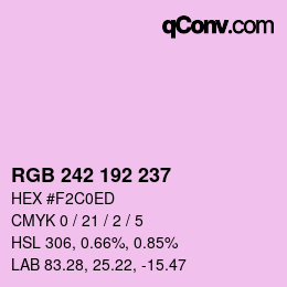 Color code: RGB 242 192 237 | qconv.com