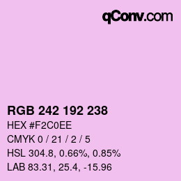 Color code: RGB 242 192 238 | qconv.com