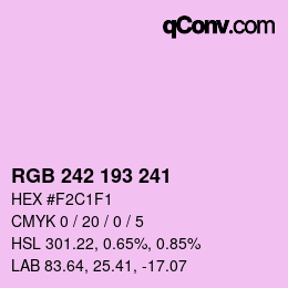 カラーコード: RGB 242 193 241 | qconv.com