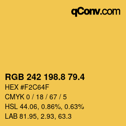 カラーコード: RGB 242 198.8 79.4 | qconv.com