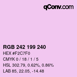 Color code: RGB 242 199 240 | qconv.com