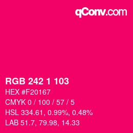カラーコード: RGB 242 1 103 | qconv.com