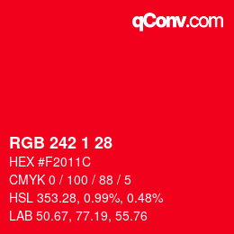 カラーコード: RGB 242 1 28 | qconv.com