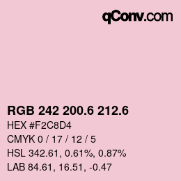 カラーコード: RGB 242 200.6 212.6 | qconv.com