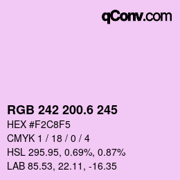 カラーコード: RGB 242 200.6 245 | qconv.com