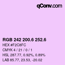 カラーコード: RGB 242 200.6 252.6 | qconv.com