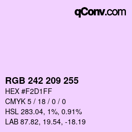 カラーコード: RGB 242 209 255 | qconv.com