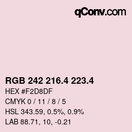 カラーコード: RGB 242 216.4 223.4 | qconv.com