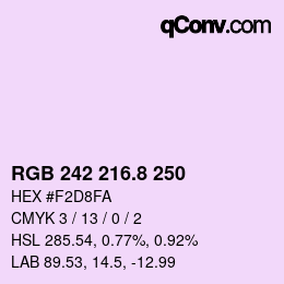 カラーコード: RGB 242 216.8 250 | qconv.com