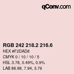 カラーコード: RGB 242 218.2 216.6 | qconv.com