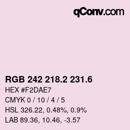 カラーコード: RGB 242 218.2 231.6 | qconv.com