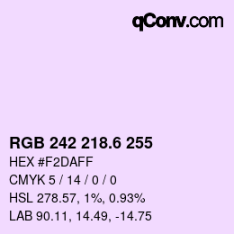 カラーコード: RGB 242 218.6 255 | qconv.com