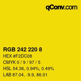 颜色代码: RGB 242 220 8 | qconv.com