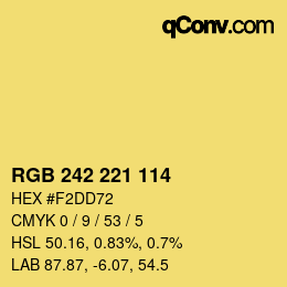 カラーコード: RGB 242 221 114 | qconv.com