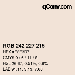 カラーコード: RGB 242 227 215 | qconv.com