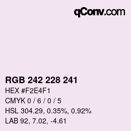 Color code: RGB 242 228 241 | qconv.com