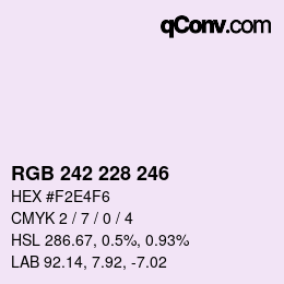 Color code: RGB 242 228 246 | qconv.com